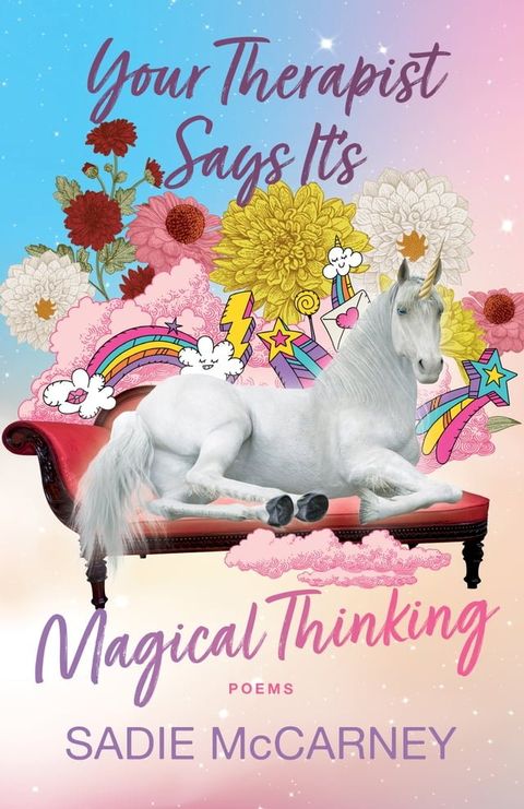 Your Therapist Says It’s Magical Thinking(Kobo/電子書)