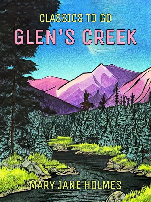  Glen's Creek(Kobo/電子書)