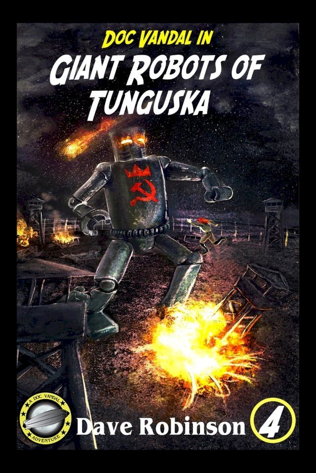  Giant Robots of Tunguska(Kobo/電子書)