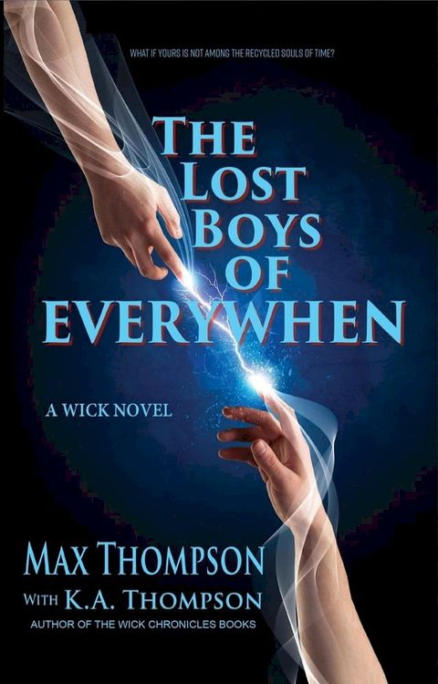 The Lost Boys of EveryWhen(Kobo/電子書)