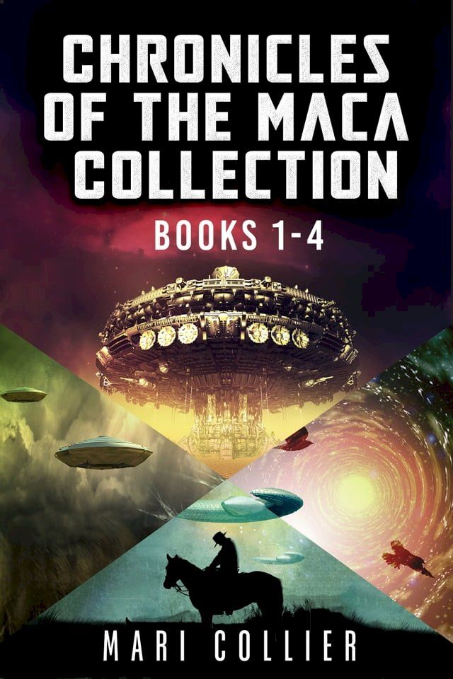  Chronicles Of The Maca Collection - Books 1-4(Kobo/電子書)