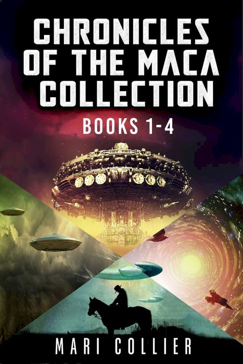 Chronicles Of The Maca Collection - Books 1-4(Kobo/電子書)