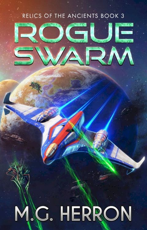 Rogue Swarm(Kobo/電子書)