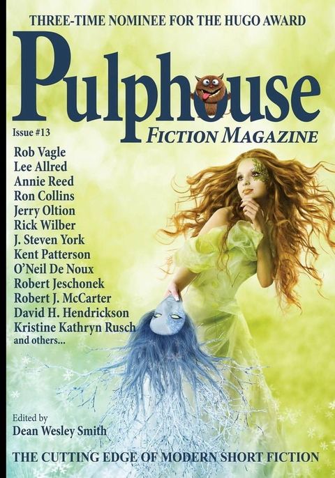 Pulphouse Fiction Magazine #13(Kobo/電子書)