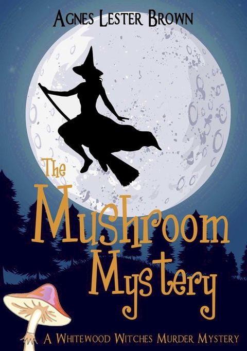 The Mushroom Mystery(Kobo/電子書)