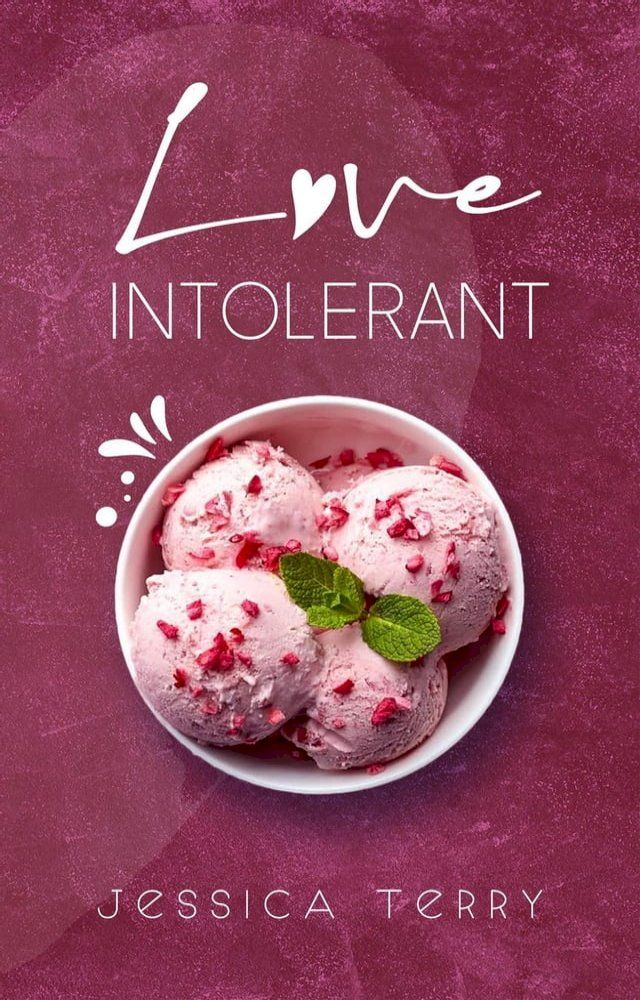  Love Intolerant(Kobo/電子書)