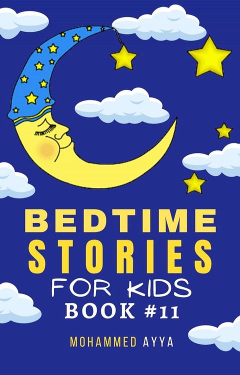 Bedtime Stories For Kids(Kobo/電子書)