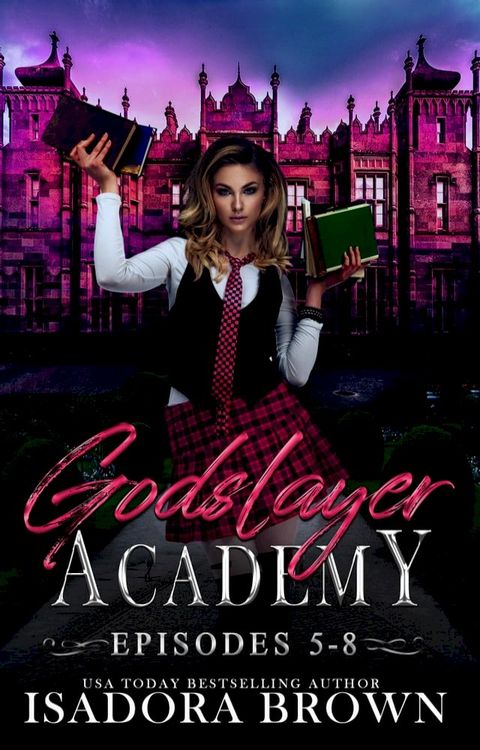 Godslayer Academy Episode 5-8 Box Set(Kobo/電子書)