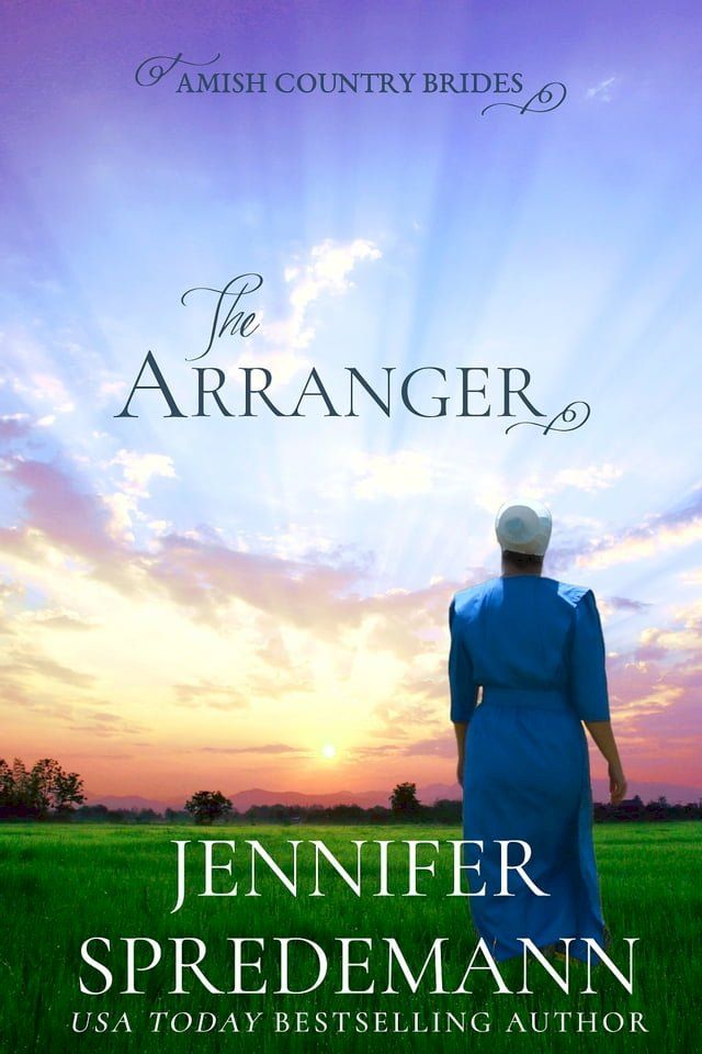  The Arranger (Amish Country Brides)(Kobo/電子書)