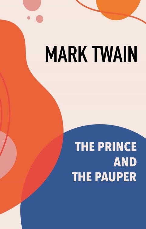 The Prince and the Pauper(Kobo/電子書)