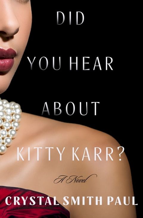 Did You Hear About Kitty Karr?(Kobo/電子書)