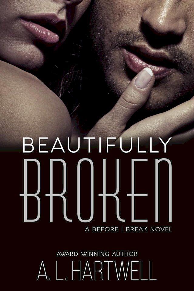  Beautifully Broken(Kobo/電子書)