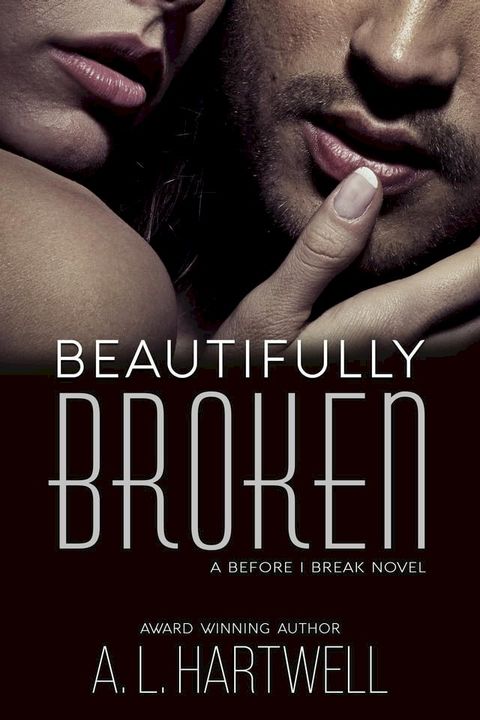 Beautifully Broken(Kobo/電子書)