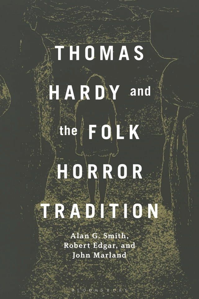  Thomas Hardy and the Folk Horror Tradition(Kobo/電子書)