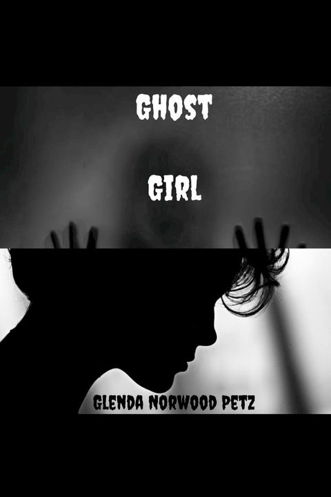 Ghost Girl(Kobo/電子書)