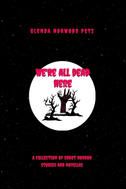 We're All Dead Here(Kobo/電子書)