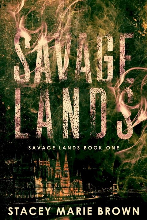 Savage Lands(Kobo/電子書)