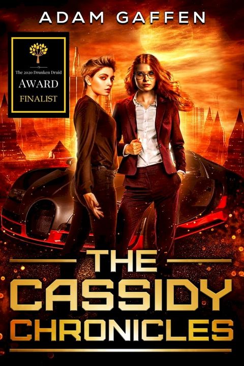 The Cassidy Chronicles (The Cassidy Chronicles Book 1)(Kobo/電子書)