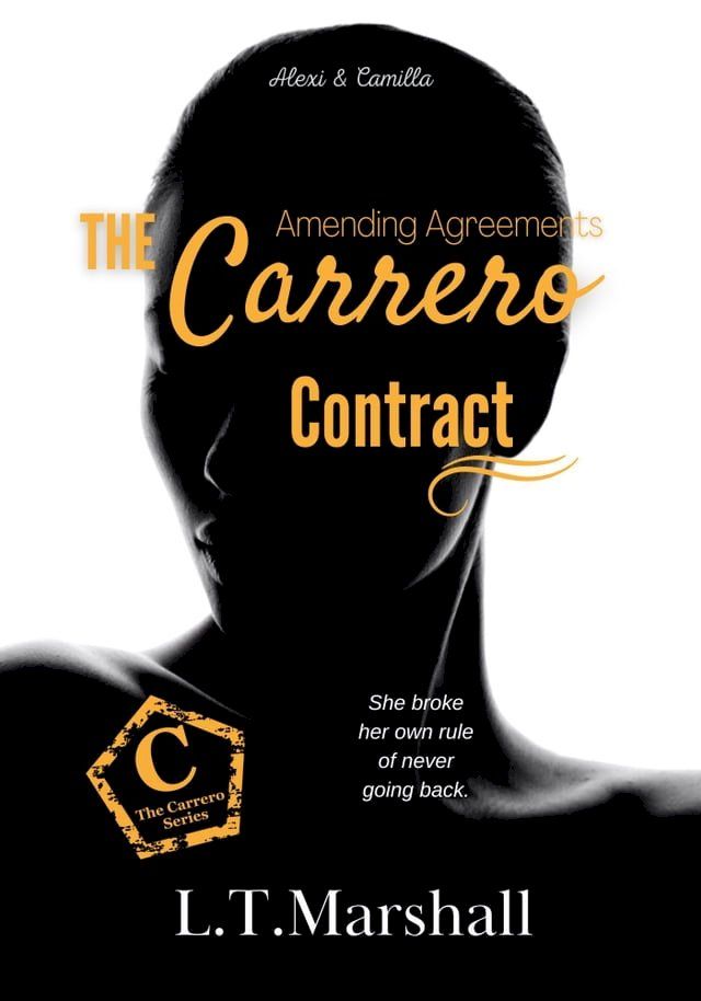  The Carrero Contract - Amending Agreements (Book 8 of the Carrero Series)(Kobo/電子書)