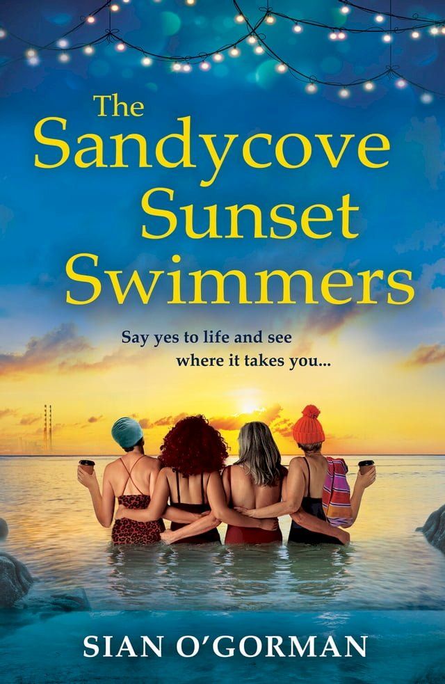  The Sandycove Sunset Swimmers(Kobo/電子書)