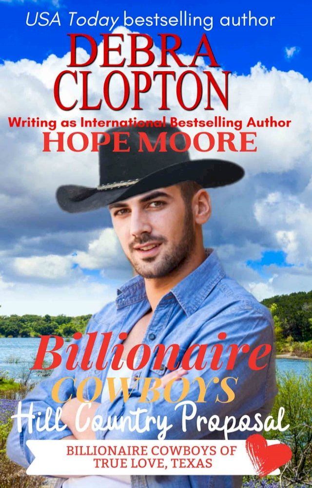  Billionaire Cowboy's Hill Country Proposal(Kobo/電子書)