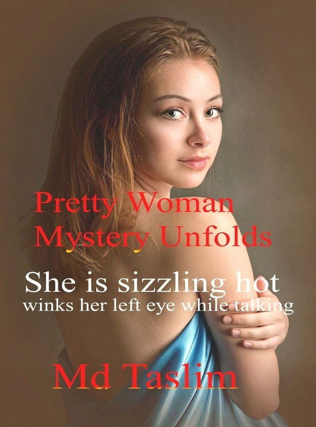  Pretty Woman Mystery Unfolds(Kobo/電子書)