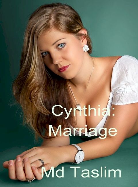 Cynthia: Marrige(Kobo/電子書)