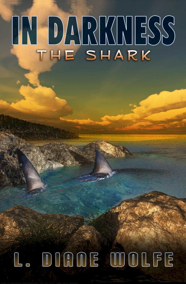  In Darkness: The Shark(Kobo/電子書)