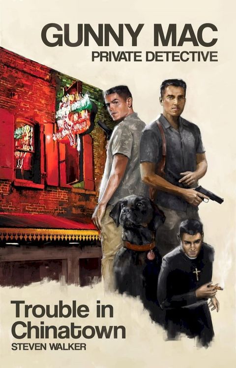 Gunny Mac Private Detective Trouble in Chinatown(Kobo/電子書)