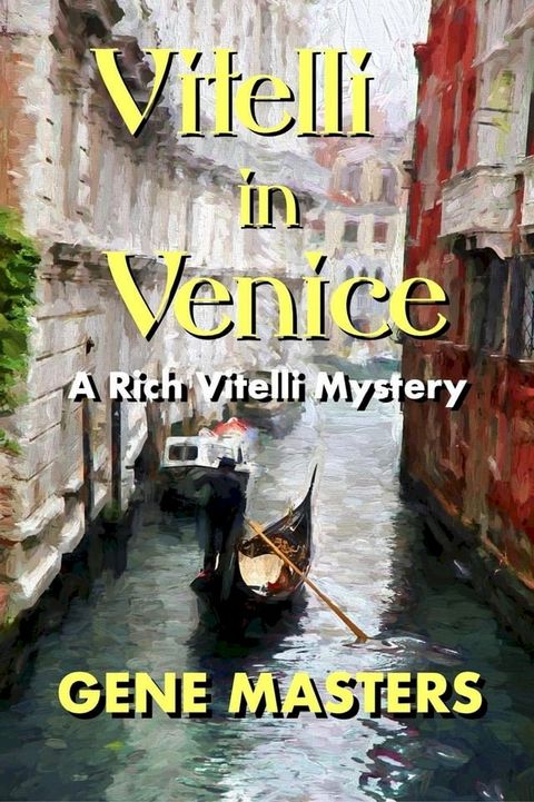 Vitelli in Venice(Kobo/電子書)