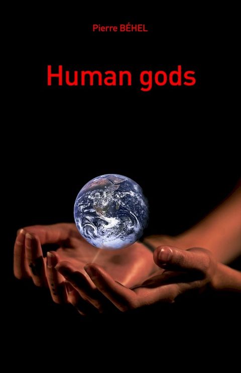 Human gods(Kobo/電子書)