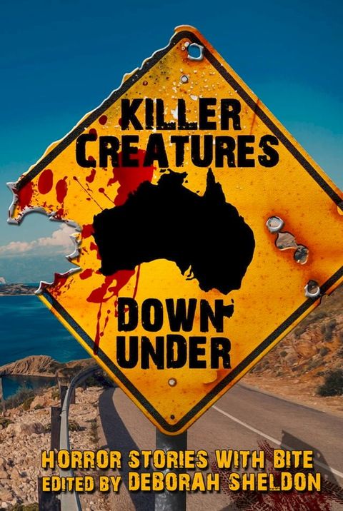 Killer Creatures Down Under(Kobo/電子書)