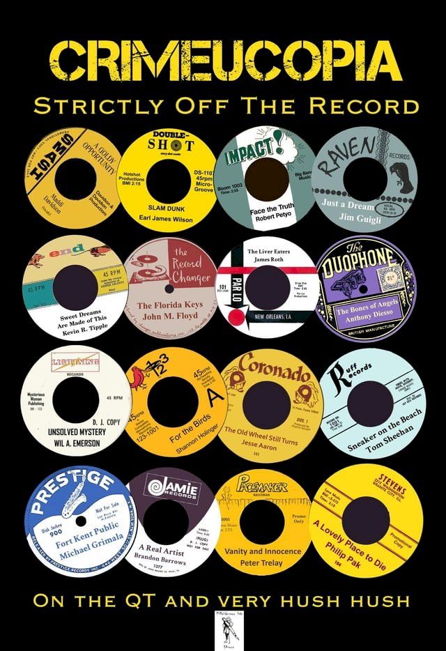  Crimeucopia - Strictly Off The Record(Kobo/電子書)