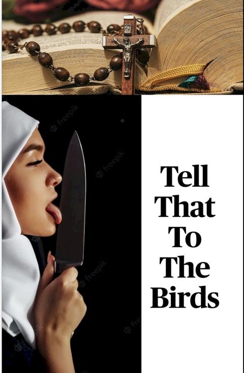 Tell That To The Birds(Kobo/電子書)