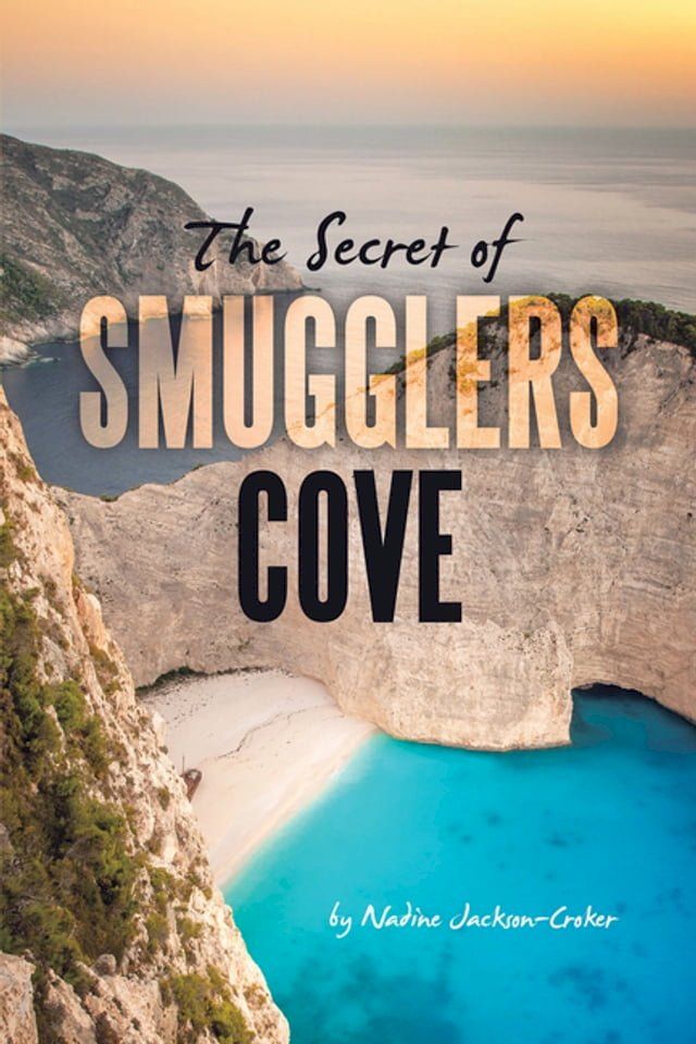  The Secret of Smugglers Cove(Kobo/電子書)