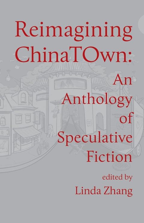 Reimagining Chinatown(Kobo/電子書)