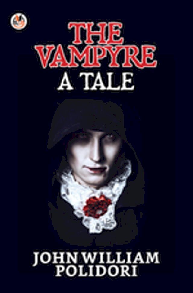  The Vampyre : A Tale(Kobo/電子書)