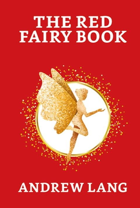 The Red Fairy Book(Kobo/電子書)