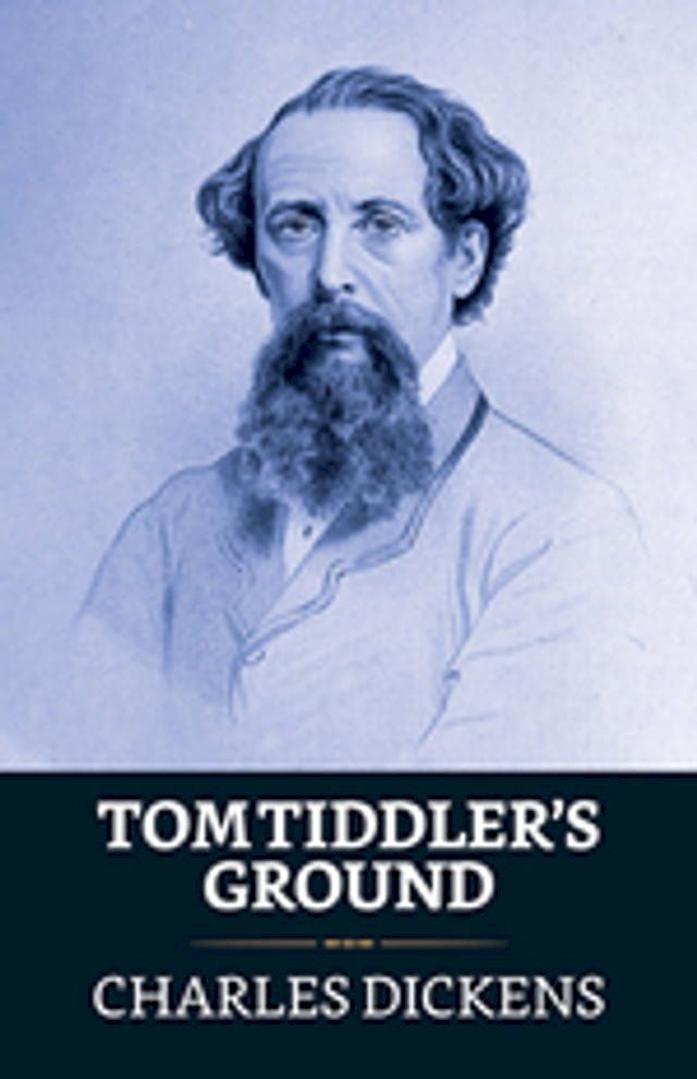  Tom Tiddler's Ground(Kobo/電子書)