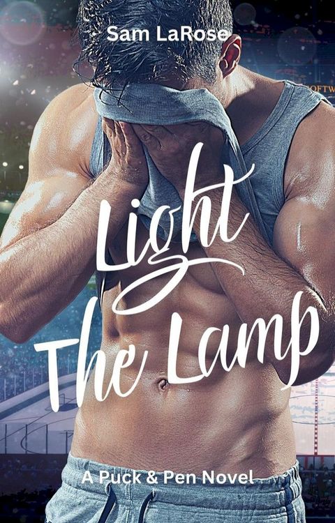 Light The Lamp(Kobo/電子書)