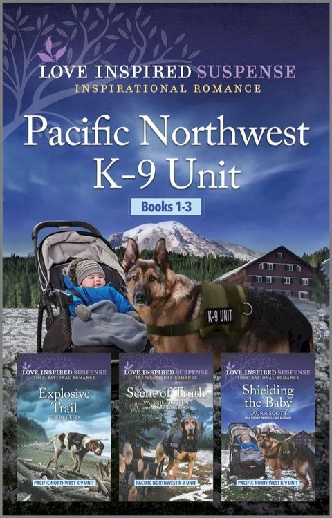 Pacific Northwest K-9 Unit books 1-3(Kobo/電子書)