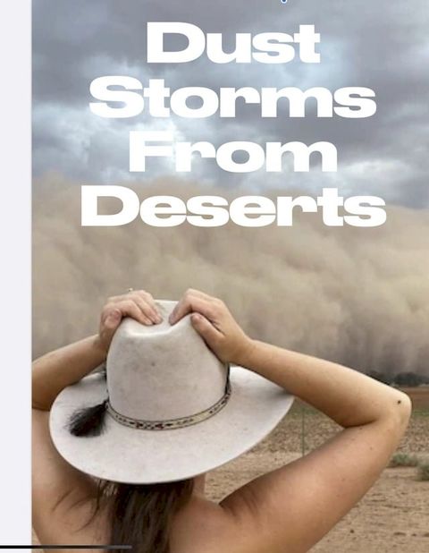 Dust Storms From Deserts(Kobo/電子書)