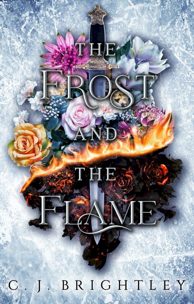  The Frost and the Flame(Kobo/電子書)