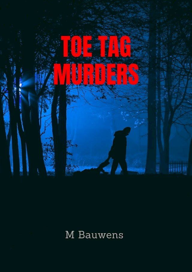  Toe Tag Murders(Kobo/電子書)