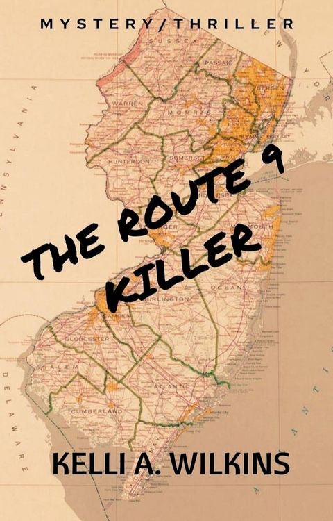 The Route 9 Killer (A Mystery/Thriller)(Kobo/電子書)