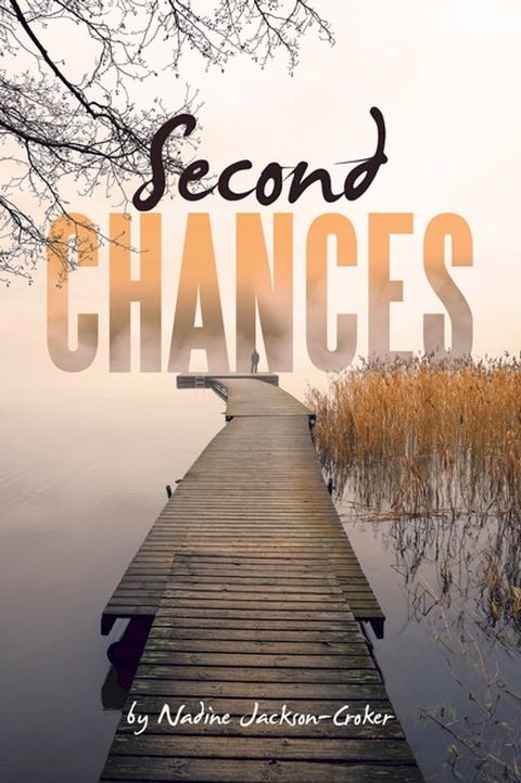 Second Chances(Kobo/電子書)