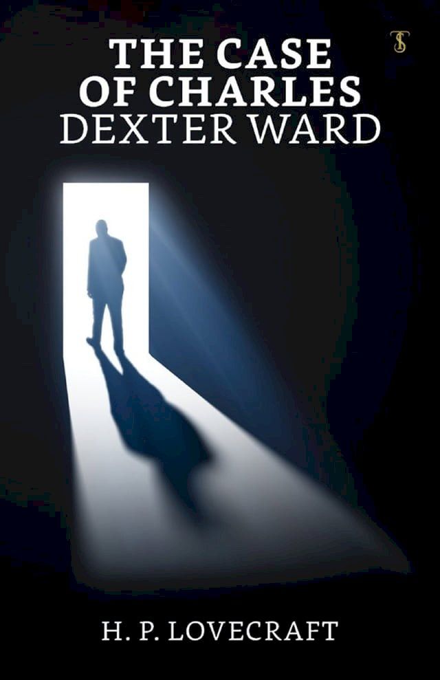  The Case of Charles Dexter Ward(Kobo/電子書)