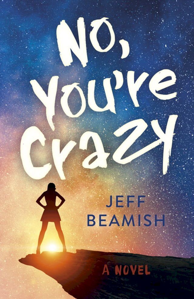  No, You're Crazy(Kobo/電子書)