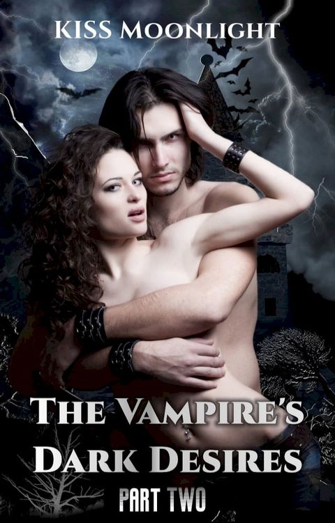 The Vampire's Dark Desires(Kobo/電子書)