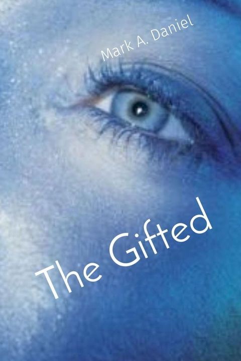 The Gifted(Kobo/電子書)